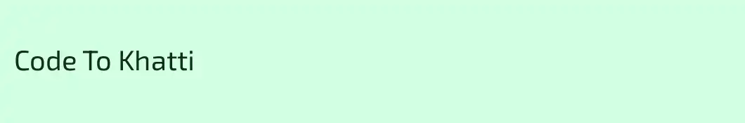 Code To Khatti